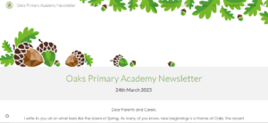 Oaks Primary Academy Newsletter Issue Six 2022-23